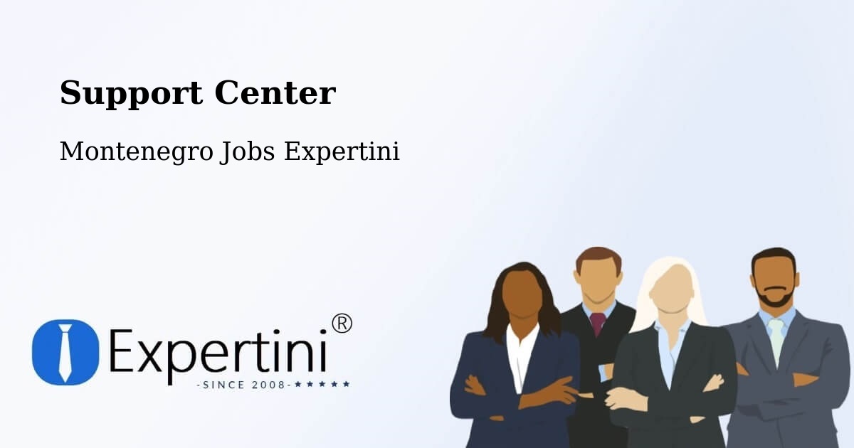 Support Services – Tivat - Montenegro Jobs Expertini